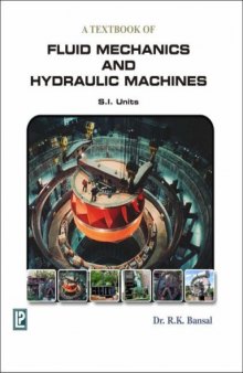 A Text Book of Fluid Mechanics and Hydraulic Machines