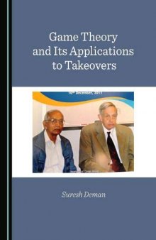 Game Theory and Its Applications to Takeovers