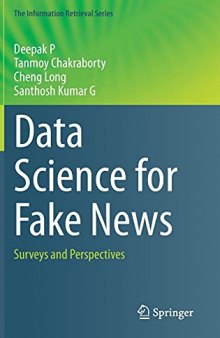 Data Science For Fake News: Surveys And Perspectives