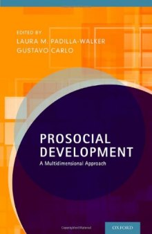 Prosocial Development: A Multidimensional Approach