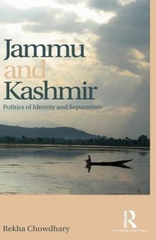 Jammu and Kashmir: Politics of identity and separatism