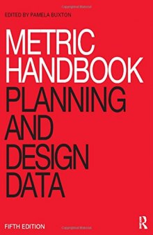 Metric Handbook: Planning and Design Data