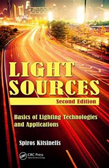 Light Sources: Basics of Lighting Technologies and Applications