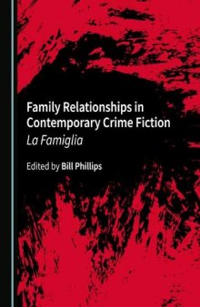 Family Relationships in Contemporary Crime Fiction: La Famiglia
