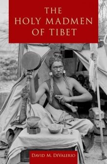 The Holy Madmen of Tibet