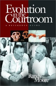 Evolution in the courtroom : a reference guide