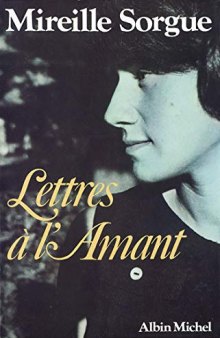 Lettres à l'amant 1