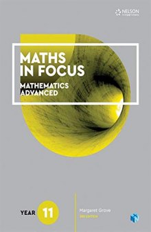 Maths in focus : year 11 mathematics advanced