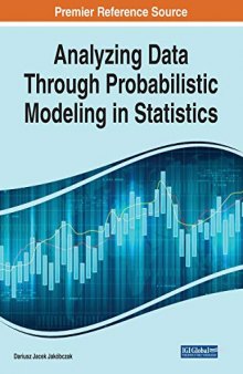 Analyzing Data through Probabilistic Modeling in Statistics