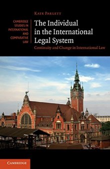 The Individual In The International Legal System: Continuity And Change In International Law