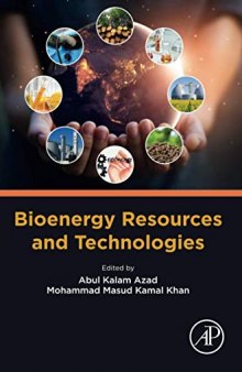Bioenergy Resources and Technologies