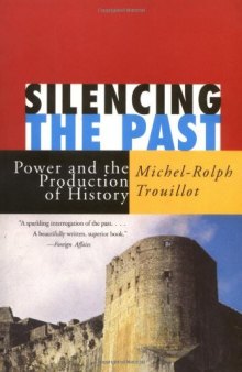 Silencing the Past (20th Anniversary Edition)