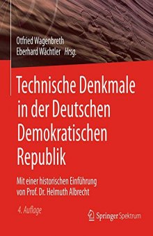 Technische Denkmale in der Deutschen Demokratischen Republik (German Edition)