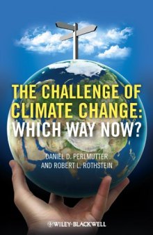 The Challenge of Climate Change: Which Way Now