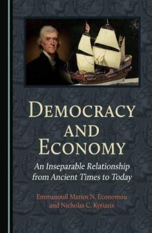 Democracy and Economy: An Inseparable Relationship from Ancient Times to Today