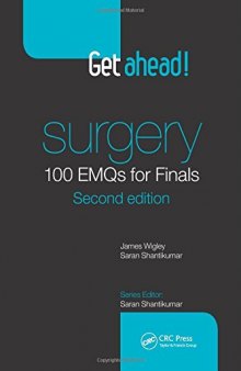 Get ahead! SURGERY 100 EMQs for Finals