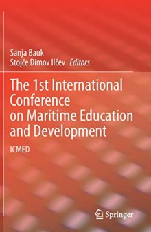 The 1st International Conference on Maritime Education and Development: ICMED