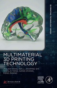 Multimaterial 3D Printing Technology
