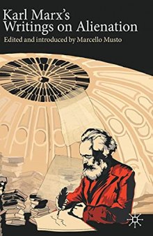 Karl Marx’s Writings On Alienation