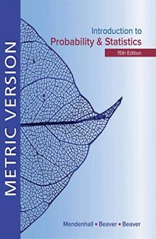 Introduction to Probability and Statistics, 15th Edition (Metric Version)