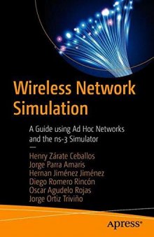 A Guide using Ad Hoc Networks and the ns-3 Simulator