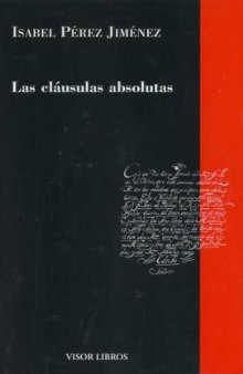 Las cláusulas absolutas (Gramática del Español) (Spanish Edition)