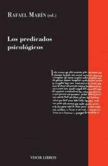 los predicados psicológicos (Gramática del Español) (Spanish Edition)