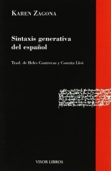 Sintaxis generativa del español (Gramática del Español) (Spanish Edition)