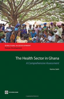 The Health Sector in Ghana: A Comprehensive Assessment