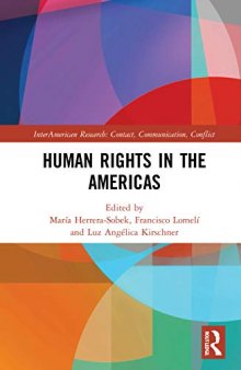 Human Rights in the Americas (InterAmerican Research: Contact, Communication, Conflict)