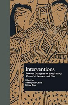 Interventions: Feminist Dialogues on Third World Women’s Literature and Film