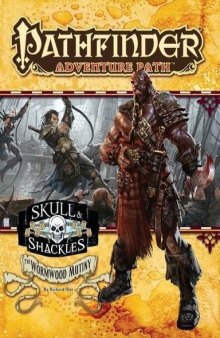 Pathfinder Adventure Path: Skull & Shackles Part 1 - The Wormwood Mutiny