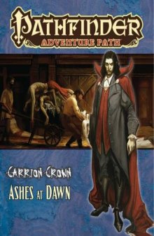 Pathfinder Adventure Path: Carrion Crown Part 5 - Ashes at Dawn