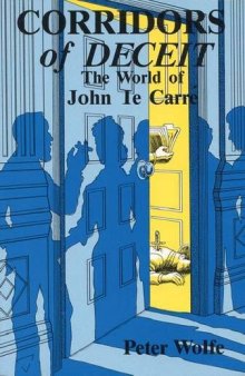 Corridors of Deceit: The World of John Lecarre