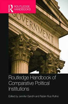 Routledge Handbook of Comparative Political Institutions