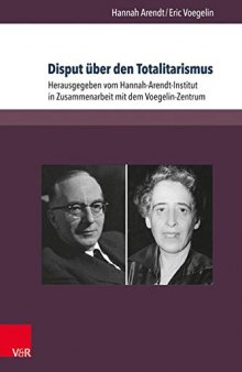 Disput über den Totalitarismus. Texte und Briefe
