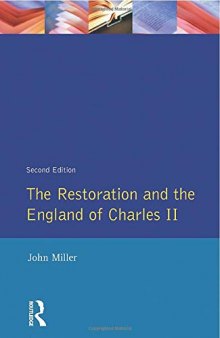 The Restoration and the England of Charles II (Seminar Studies)