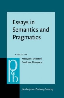 Essays in Semantics and Pragmatics: In honor of Charles J. Fillmore