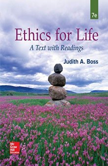 Ethics For Life: A Text with Readings