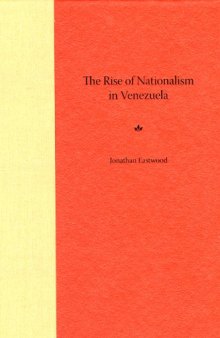 The Rise of Nationalism in Venezuela
