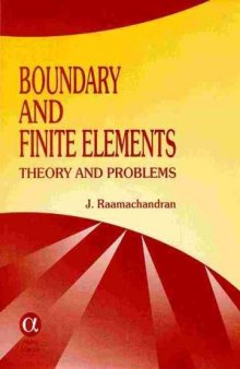 Boundary and finite elements. Theory and problems