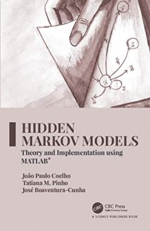 Hidden Markov Models: Theory and Implementation Using MATLAB®