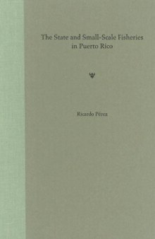 The State and Small-Scale Fisheries in Puerto Rico