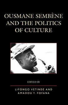 Ousmane Sembène and the Politics of Culture