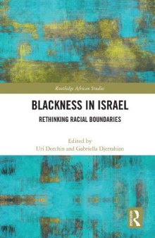 Blackness in Israel: Rethinking Racial Boundaries