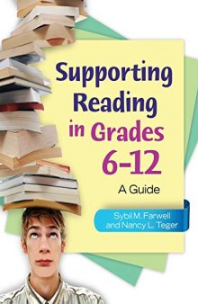 Supporting Reading in Grades 6-12: A Guide