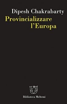 Provincializzare l'Europa