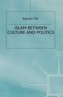 Islam between Culture and Politics
