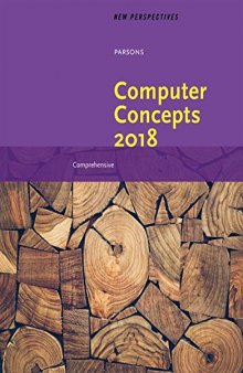New Pespectives on Computer Concepts 2018: Comprehensive, 20th Edition