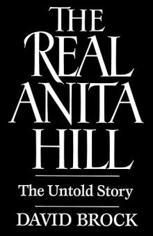The real Anita Hill: the untold story